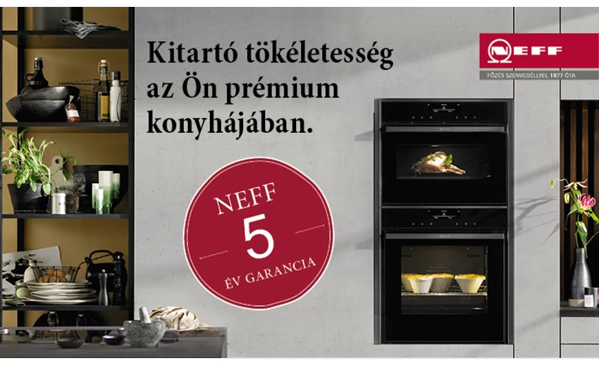 5 év gyártói garancia NEFF készülékekre!